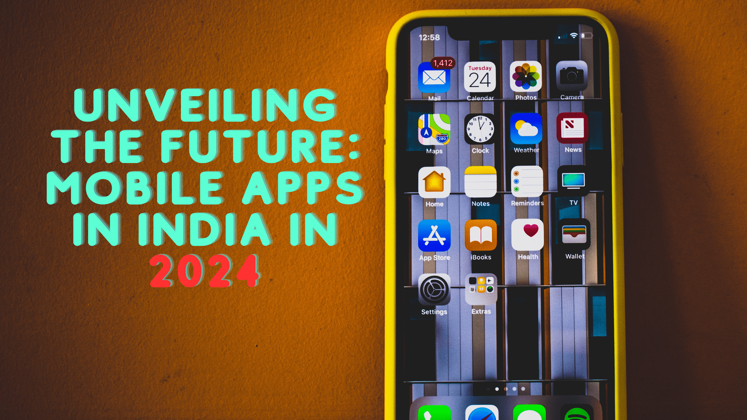 Unveiling the Future: Mobile Apps in India in 2024